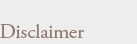 disclaimer